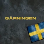 gärningen: Its Meaning, Legal Context, and Cultural Significance