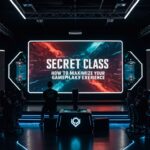 Secret Class: How to Maximize Your Gameplay Experience