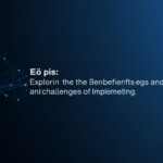 eo pis: Exploring the Benefits and Challenges of Implementing