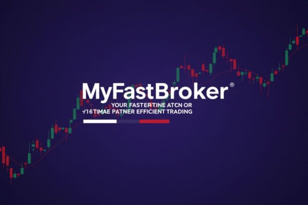 MyFastBroker: Your Ultimate Partner for Efficient Trading