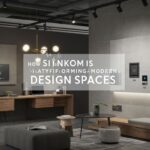 How Sinkom is Transforming Modern Design Spaces