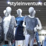 Styleinventure com: Where Fashion Meets Innovation and Inspiration