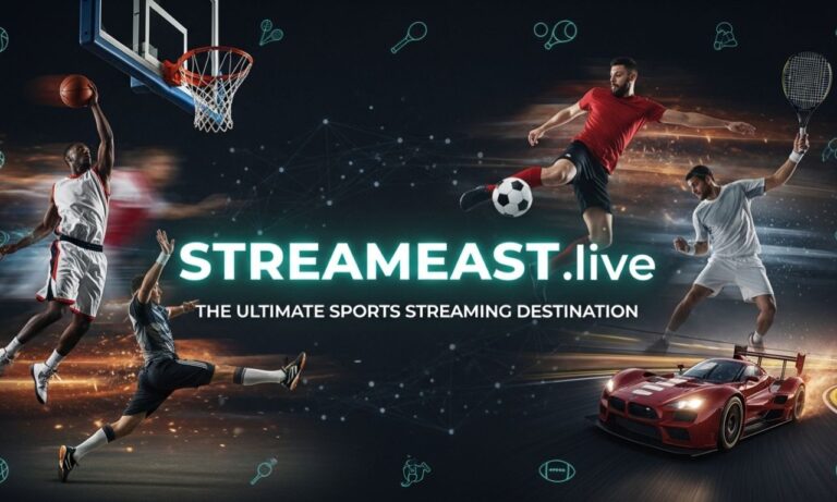 Streameast.live: The Ultimate Sports Streaming Destination